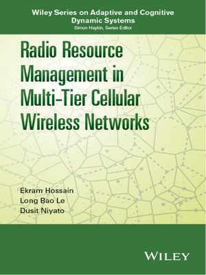 cover image of Radio Resource Management in Multi-Tier Cellular Wireless Networks